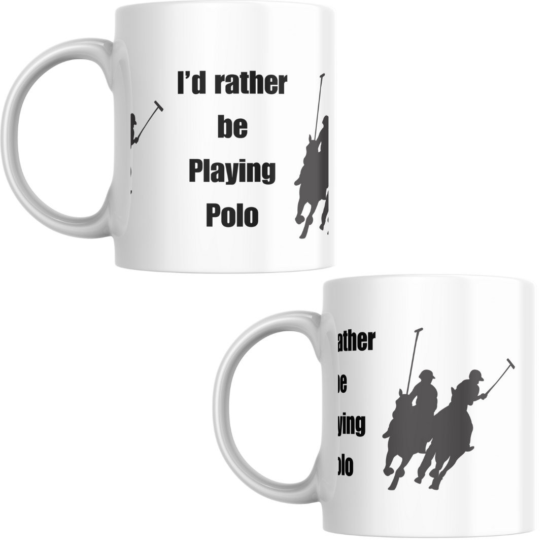 'I'd Rather Be Playing Polo' Mug