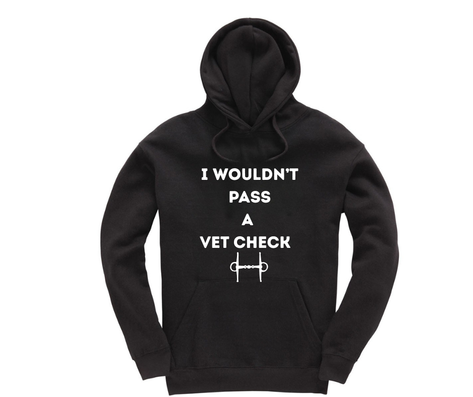 I Wouldn't Pass A Vet Check Orion Hoodie