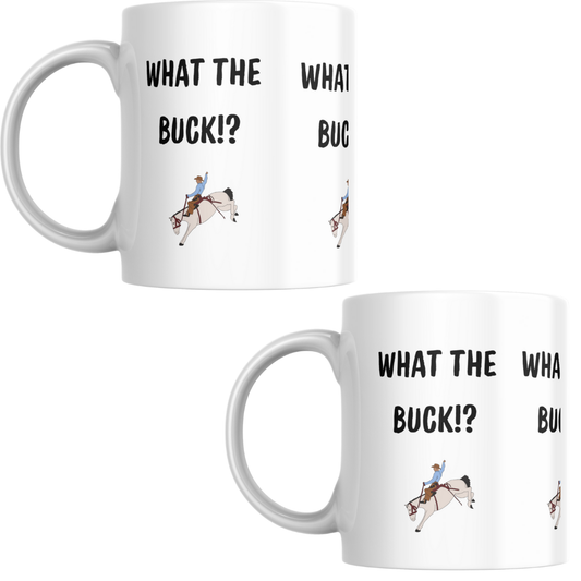 'What The Buck' Cowboy Mug